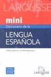 DICCIONARIO MINI LENGUA ESPAÑOLA | 9788480165327 | LAROUSSE