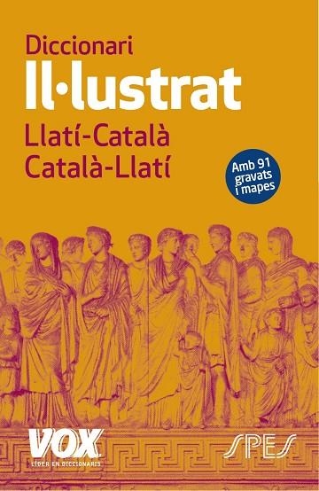 DICCIONARI II·LUSTRAT LLATÍ. LLATÍ-CATALÀ/ CATALÀ-LLATÍ | 9788499742342 | LAROUSSE EDITORIAL