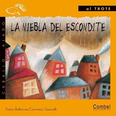 LA NIEBLA DEL ESCONDITE (LETRA MANUSCRITA) | 9788478645541 | BABARRO, XOAN (1947- )