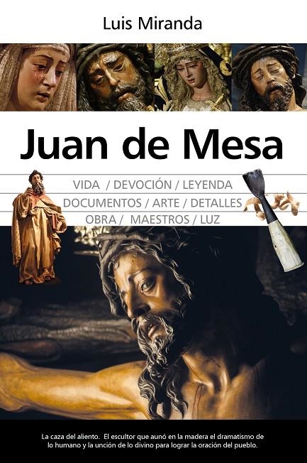 JUAN DE MESA | 9788418578335 | LUIS MIRANDA