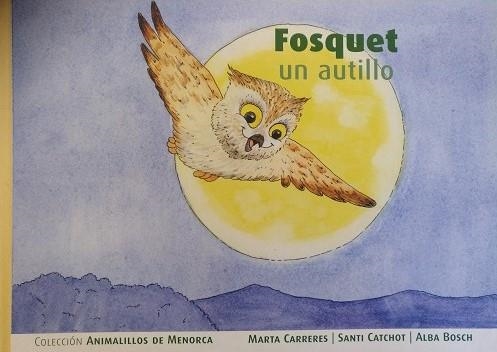 FOSQUET, UN AUTILLO | 9788489911246 | CARRERES , MARTA