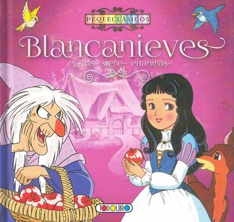 BLANCANIEVES | 9788490374696 | EQUIPO DE TODOLIBRO