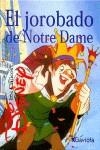 JOROBADO DE NOTRE DAME, EL | 9788439284505 | DISNEY