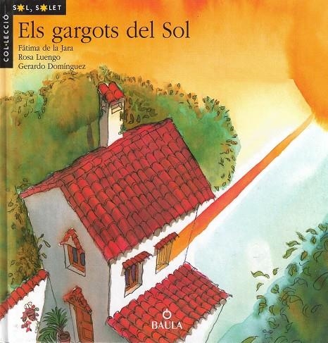 GARGOTS DEL SOL, ELS | 9788447908165 | DE LA JARA, FATIMA