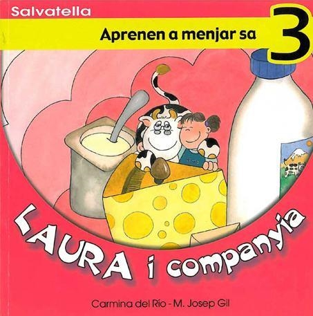 LAURA I COMPANYIA. APRENEN A MENJAR SA | 9788484122456 | DEL RÍO, CARMINA I GIL, M. JOSEP