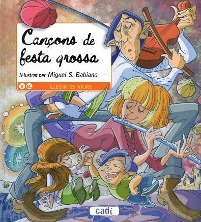 CANÇONS DE FESTA GROSSA | 9788447440801 | BABIANO, MIGUEL S.