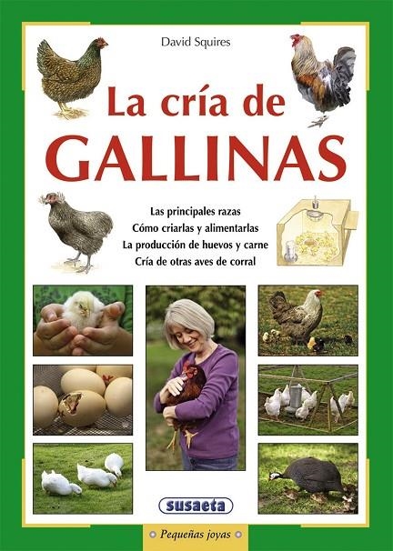 LA CRIA DE GALLINAS | 9788467725834 | SQUIRES, DAVID