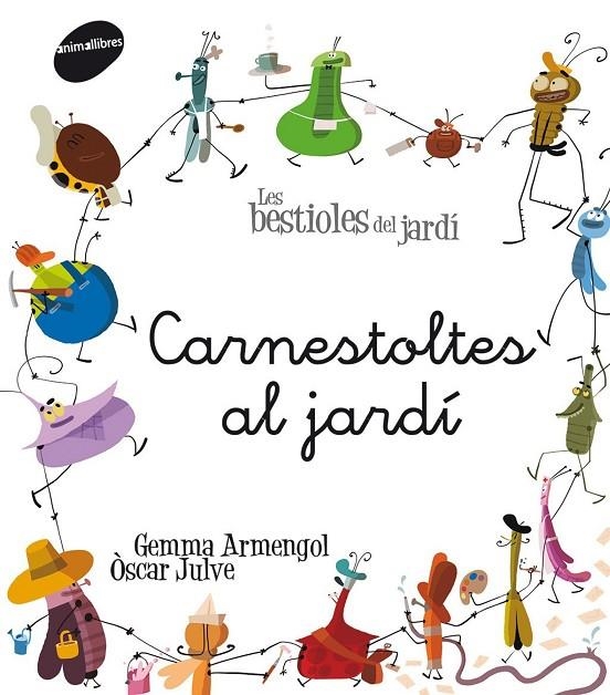 CARNESTOLTES AL JARDI | 9788415095774 | ARMENGOL, GEMMA