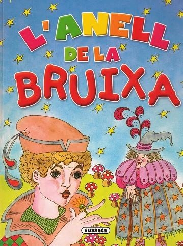 L'ANELL DE LA BRUIXA | 9788430561186 | SUSAETA, EQUIPO