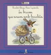 BRUIXA QUE ANAVA AMB BICICLETA,LA | 9788424622466 | ABEYA, ELISABET ; CAPDEVILA, ROSER