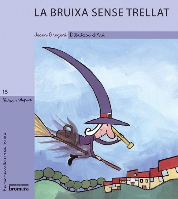 BRUIXA SENSE ESTRELLA, LA | 9788476609446 | GREGORI, JOSEP