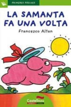 SAMANTA FA UNA VOLTA 2 (LLETRA PAL) | 9788489625228 | ALTAN, FRANCESCO