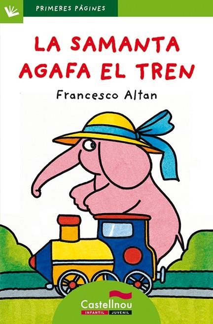 SAMANTA AGAFA EL TREN 9 (LLETRA PAL) | 9788489625501 | ALTAN, FRANCESCO