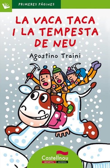 VACA TACA I LA TEMPESTA DE NEU 17 (LLETRA PAL) | 9788489625587 | TRAINI, AGOSTINO