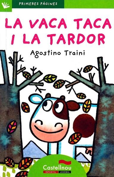 VACA TACA I LA TARDOR 19 (LLETRA PAL) | 9788489625600 | TRAINI, AGOSTINO