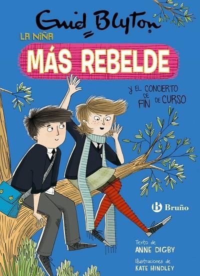 ENID BLYTON. LA NIÑA MÁS REBELDE, 8. LA NIÑA MÁS REBELDE Y EL CONCIERTO DE FIN D | 9788469628119 | BLYTON, ENID/DIGBY, ANNE