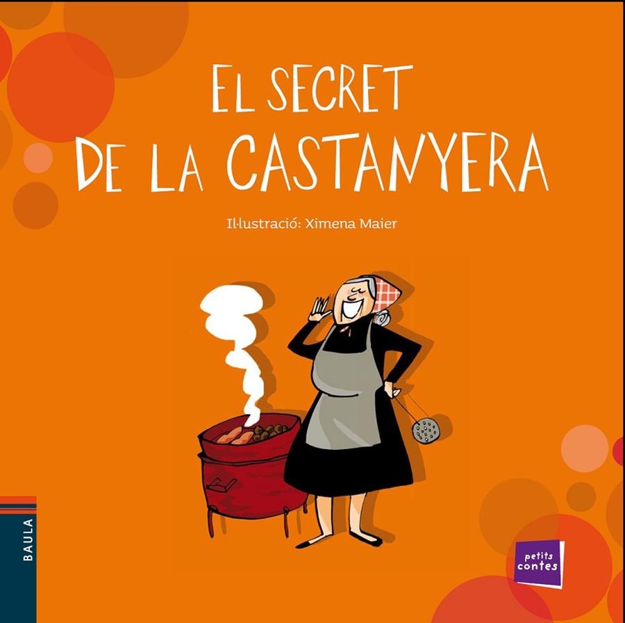 EL SECRET DE LA CASTANYERA | 9788447930326 | CONTE POPULAR