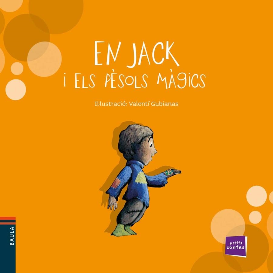 EN JACK I ELS PÈSOLS MÀGICS | 9788447921287 | GUBIANAS