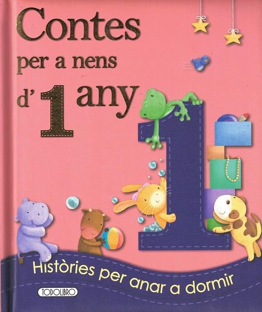 CONTES PER A NENS 1 ANY | 9788490374313 | EQUIPO DED TODOLIBRO