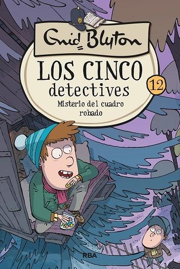 LOS CINCO DETECTIVES 12: MISTERIO DEL CUADRO ROBADO | 9788427207905 | BLYTON ENID