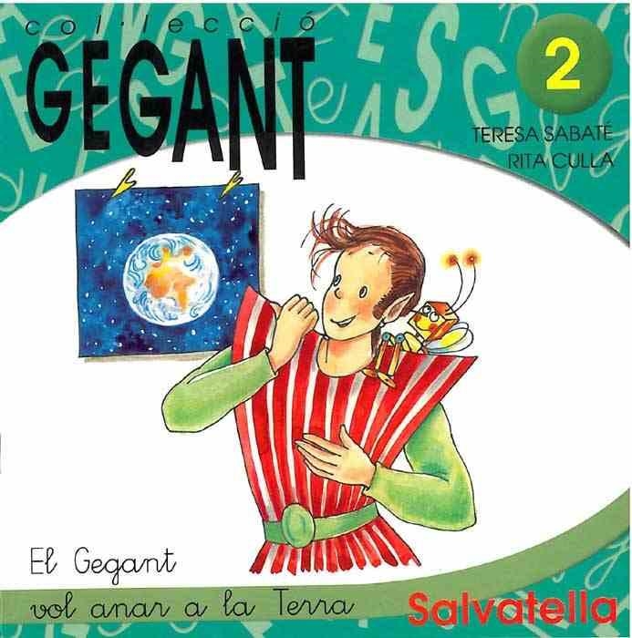 EL GEGANT VOL ANAR A LA TERRA | 9788484121251 | SABATE, TERESA