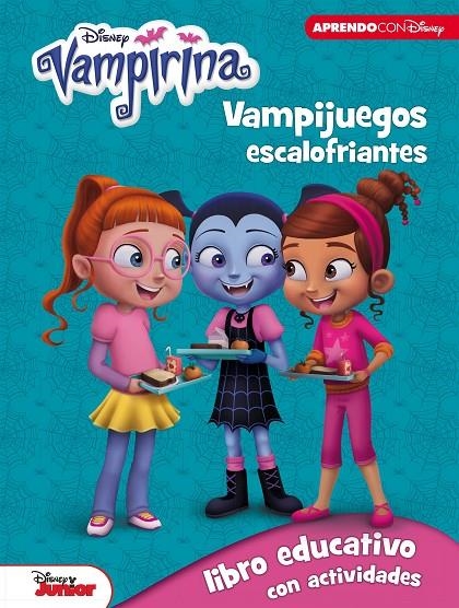 VAMPIRINA. VAMPIJUEGOS ESCALOFRIANTES (LIBRO EDUCATIVO DISNEY CON ACTIVIDADES) | 9788416931880 | DISNEY,