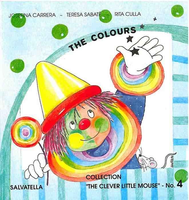 THE COLOURS | 9788472109353 | SABATÉ RODIÉ, TERESA