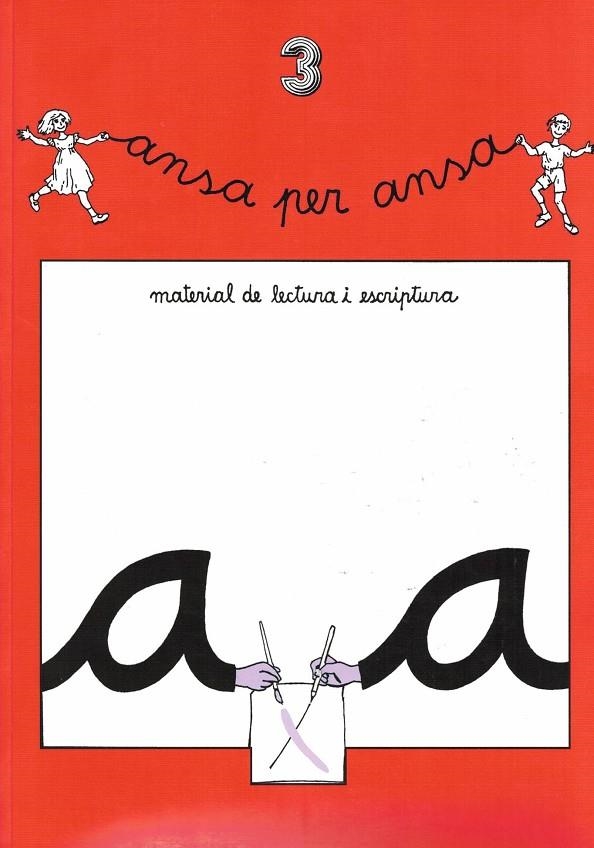 ANSA PER ANSA 3, MATERIAL DE LECTURA I ESCRIPTURA, EDUCACIO | 9788427307315 | ABEYA, ELISABET