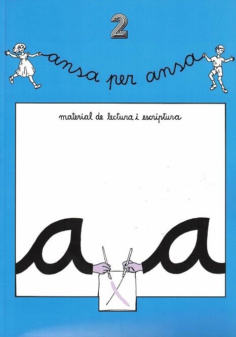 ANSA PER ANSA 2, MATERIAL DE LECTURA I ESCRIPTURA, EDUCACIO | 9788427307285 | ABEYA, ELISABET