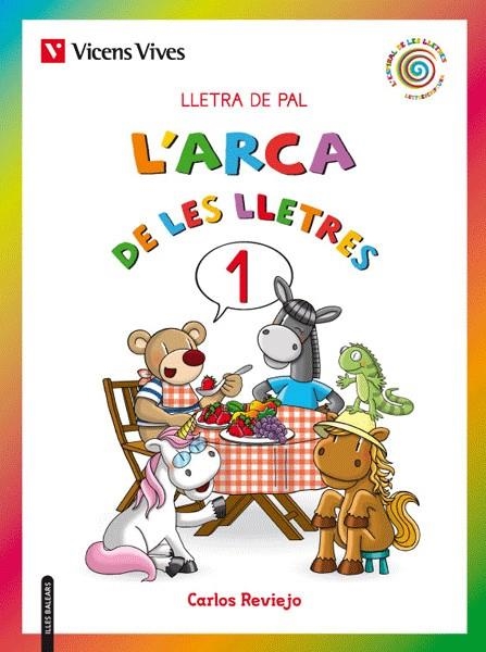 ARCA DE LES LLETRES 1 PAL BALEARS, L´ | 9788468213194 | REVIEJO, CARLOS