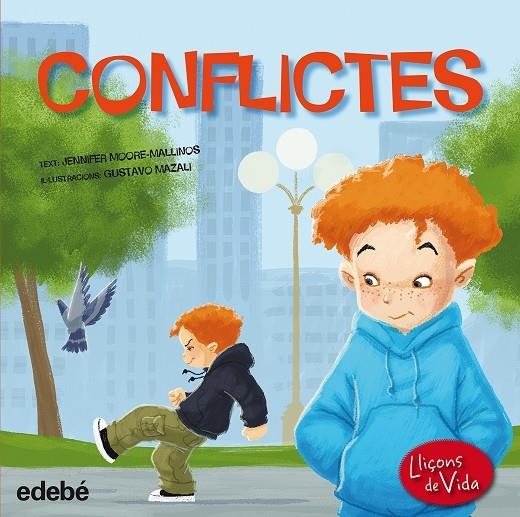 CONFLICTES | 9788468315591 | MOORE-MALLINAS, JENNIFER