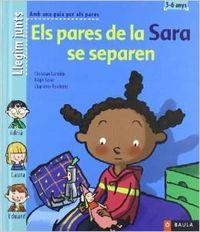 ELS PARES DE LA SARA SE SEPAREN | 9788447910762 | LAMBIN, CHRISTIAN; FALLER, REGIS; ROEDERER, CHARLO