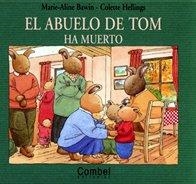 EL ABUELO DE TOM HA MUERTO | 9788478645008 | BAWIN, MARIE-ALINE; HELLINGS, COLETTE