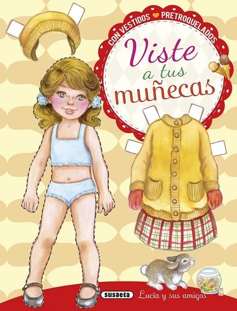 VISTE A TUS MUÑECAS | 9788467743692 | GUARDIA, GUADALUPE