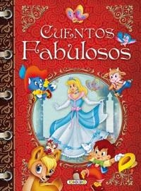 CUENTOS FABULOSOS | 9788490371305 | EQUIPO DE TODOLIBRO