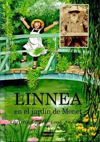 LINNEA EN EL JARDIN DE MONET | 9788488061393 | BJORK, CHRISTINA I ANDERSON, LENA