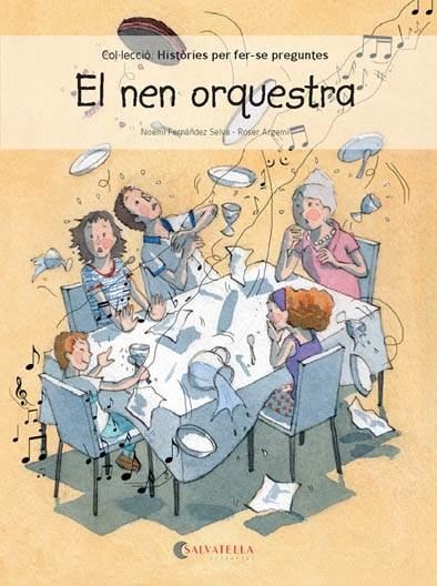 EL NEN ORQUESTRA | 9788417091118 | FERNáNDEZ SELVA, NOEMí