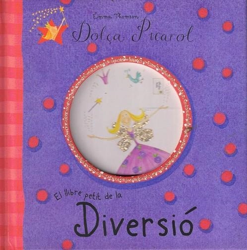 EL LLIBRE PETIT DE LA DIVERSIÓ | 9788448819828 | THOMSON, EMMA