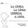 LINEA/LA LINEA/LEROA/A LIÑA, L | 9788496682016 | DOUMERC, BEATRIZ/BARNES, AYAX