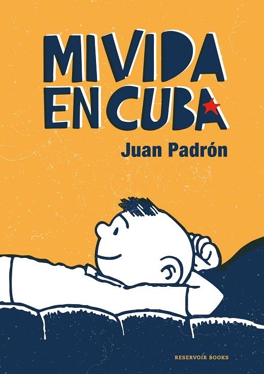 MI VIDA EN CUBA | 9788418052200 | PADRÓN, JUAN