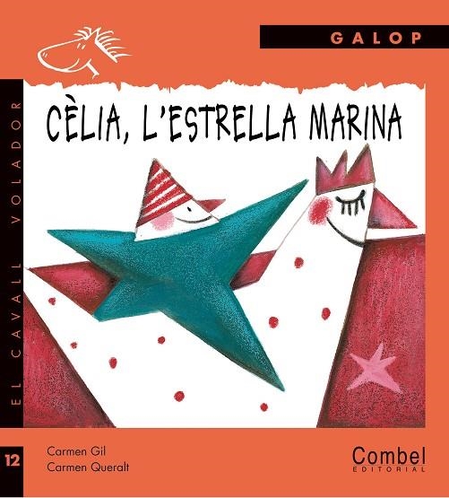 CÈLIA L'ESTRELLA MARINA | 9788498251586 | GIL, CARMEN I QUERATL, CARMEN