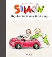 SIMON, HOY DUERMO EN CASA DE MI AMIGO | 9788483830130 | POMES LEIZ, JULIET