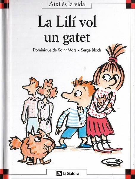 LA LILI VOL UN GATET | 9788424644093 | SAINT MARS, DOMINIQUE DE-BLOCH, SERGE