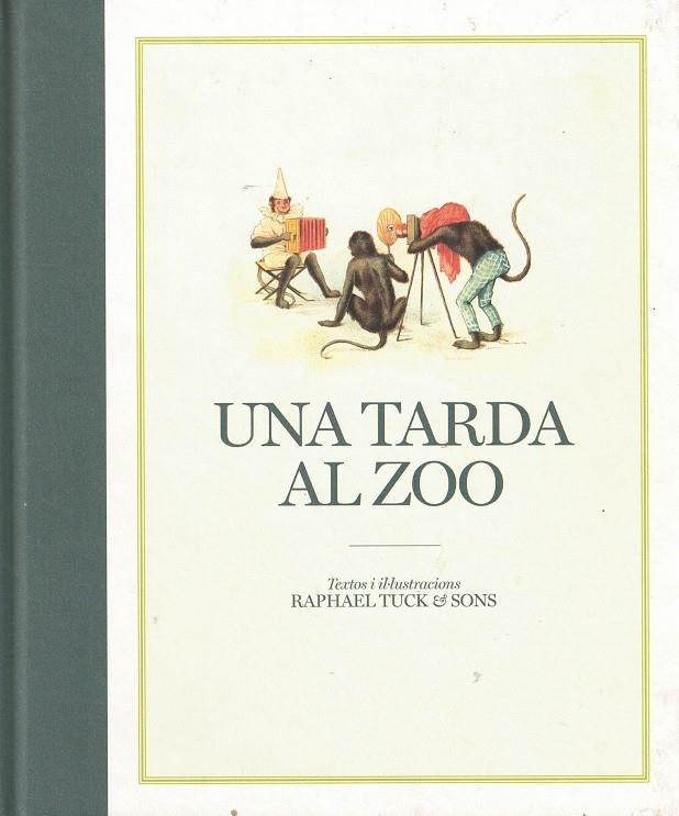 UNA TARDA AL ZOO | 9788493743611 | TUCK & SONS, RAPHAEL