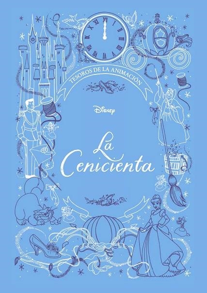 LA CENICIENTA. TESOROS DE LA ANIMACIÓN | 9788418335099 | DISNEY