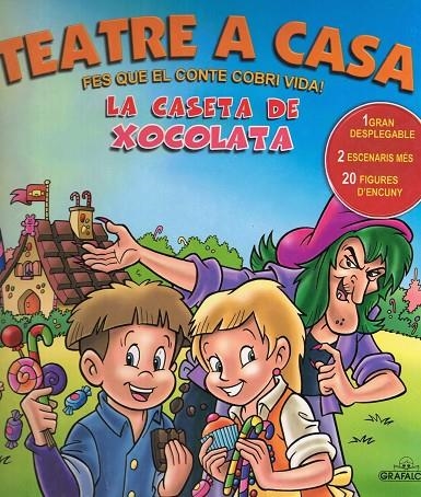 TEATRE A CASA. LA CASETA DE XOCOLATA | 9788477734796 | DISNEY