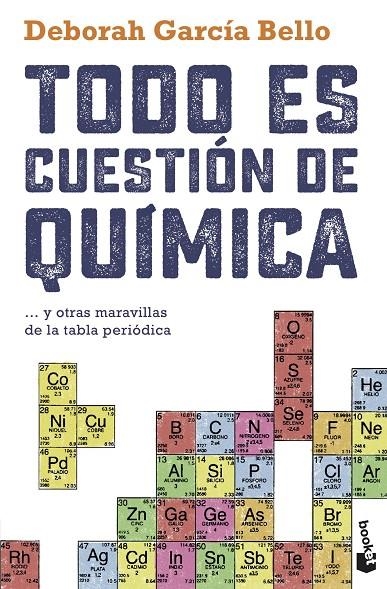 TODO ES CUESTIÓN DE QUÍMICA | 9788408230458 | GARCÍA BELLO, DEBORAH