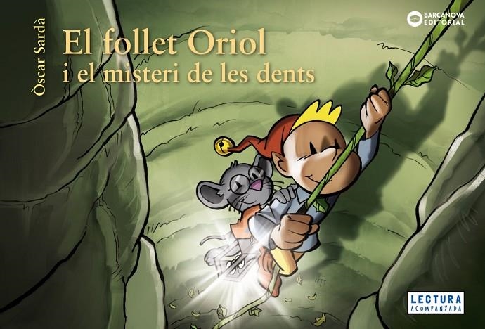 EL FOLLET ORIOL I EL MISTERI DE LES DENTS | 9788448952860 | SARDÀ, ÒSCAR