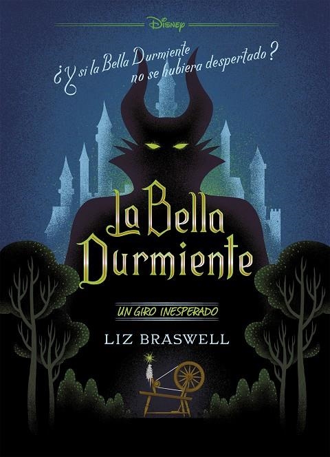 LA BELLA DURMIENTE. UN GIRO INESPERADO | 9788416917914 | BRASWELL, LIZ/DISNEY