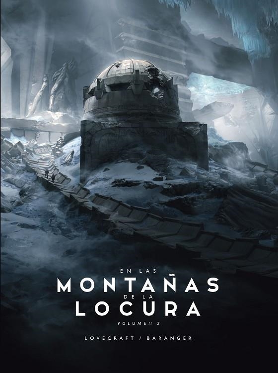 EN LAS MONTAÑAS DE LA LOCURA Nº 02/02 | 9788445009710 | BARANGER, FRANÇOIS/LOVECRAFT, H. P.